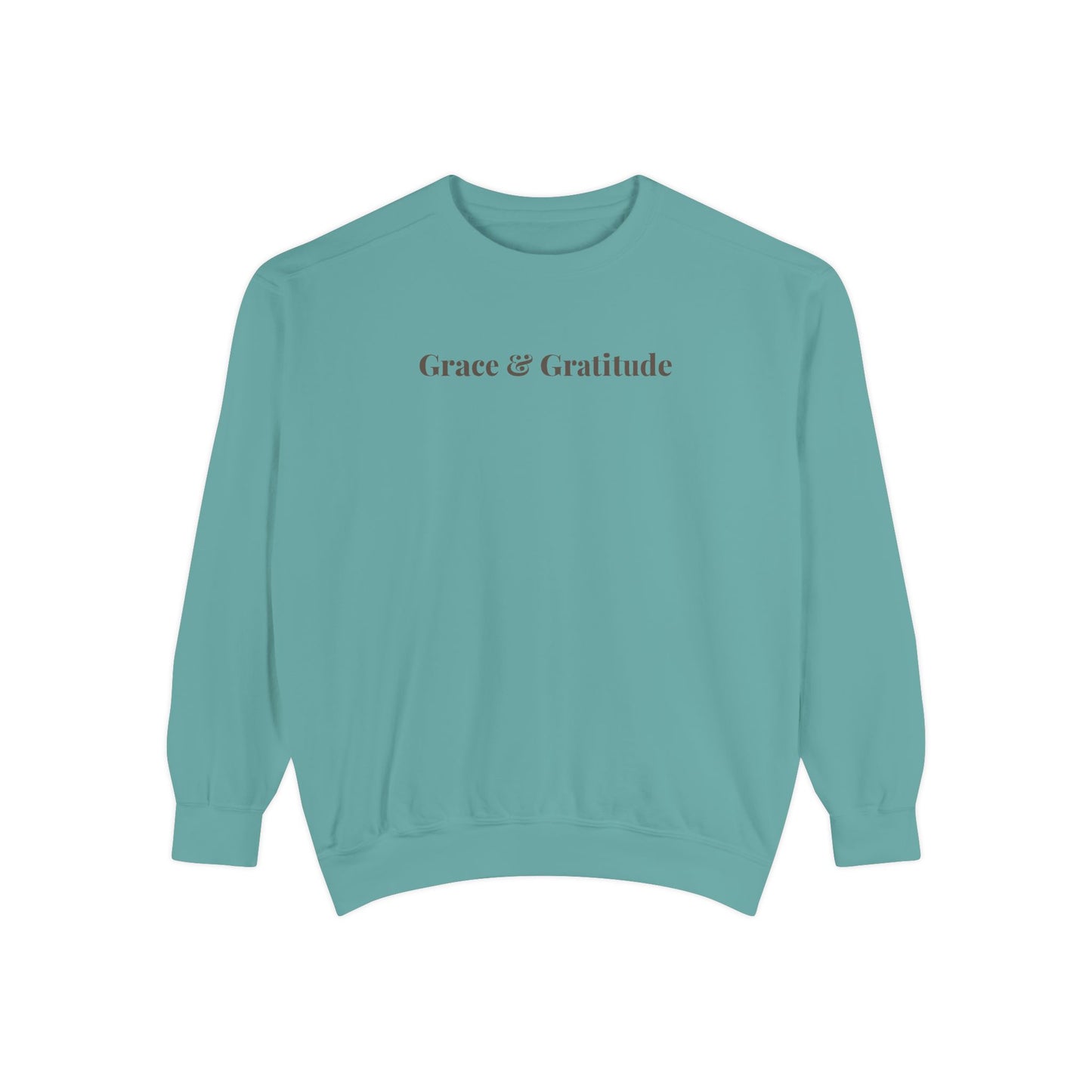Grace & Gratitude Comfort Colors Sweatshirt | Christian Sweatshirt | Faith Based Crewneck | Inspirational Christian Apparel | Gratitude Aesthetic Sweatshirt