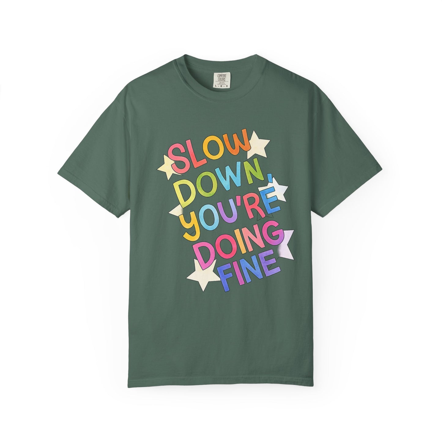 Slow Down You’re Doing Fine Retro Comfort Colors Tee | Motivational Graphic Shirt | Positive Affirmation T-Shirt | Trendy Colorful Quote Tee