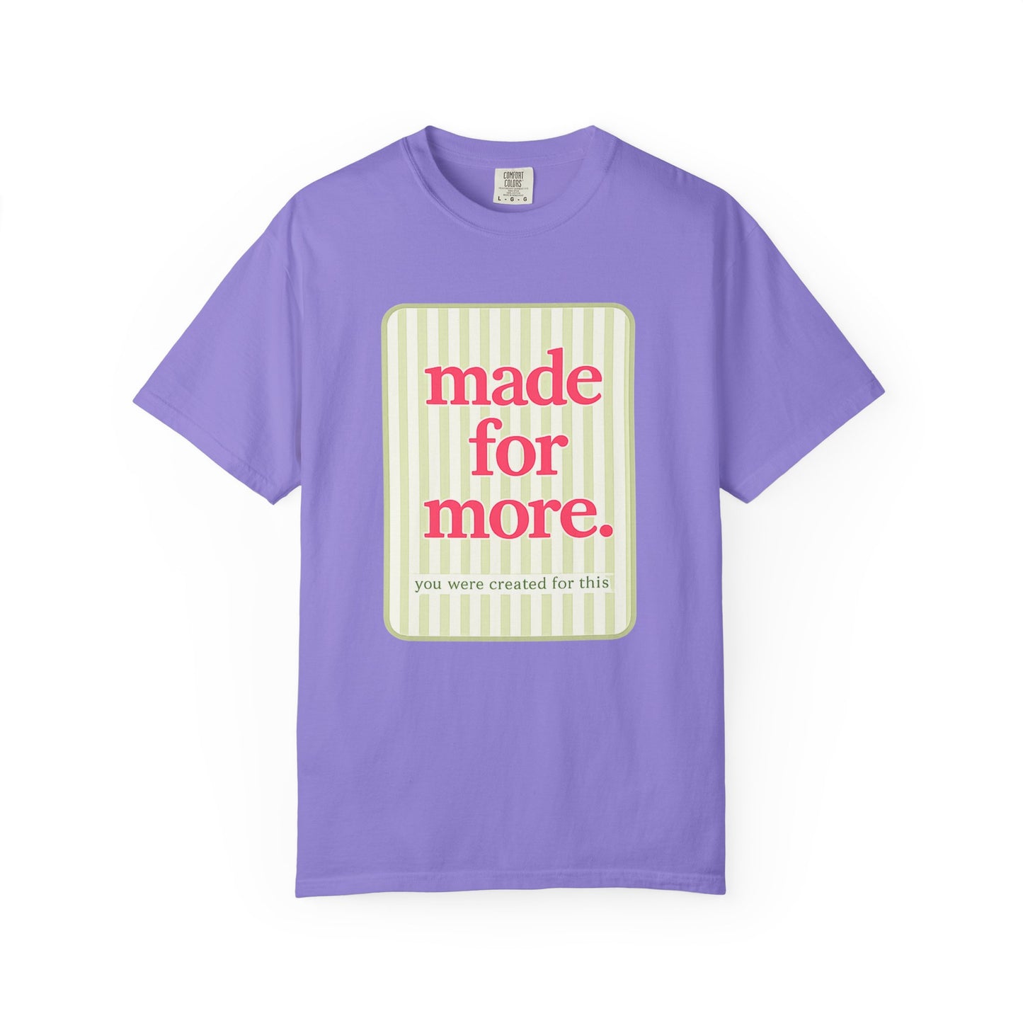 Made For More Tee – Inspirational Christian Graphic T-Shirt, Feminine Faith-Based Shirt, Cute Boutique Style Shirt