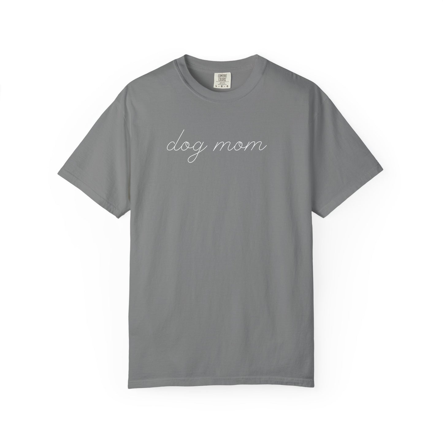 Cute Dog Mom T-Shirt | Dog Lover Gift | Trendy Dog Mom Shirt | Puppy Lover Tee | Dog Mama Graphic Tee | Gift for Dog Owner
