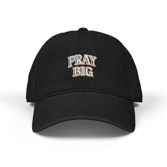 Pray Big Embroidered Hat | Faith-Based Baseball Cap | Christian Aesthetic Dad Hat | Minimalist Neutral Boutique Style Cap