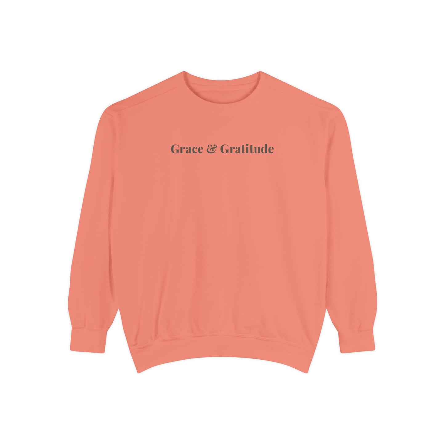 Grace & Gratitude Comfort Colors Sweatshirt | Christian Sweatshirt | Faith Based Crewneck | Inspirational Christian Apparel | Gratitude Aesthetic Sweatshirt