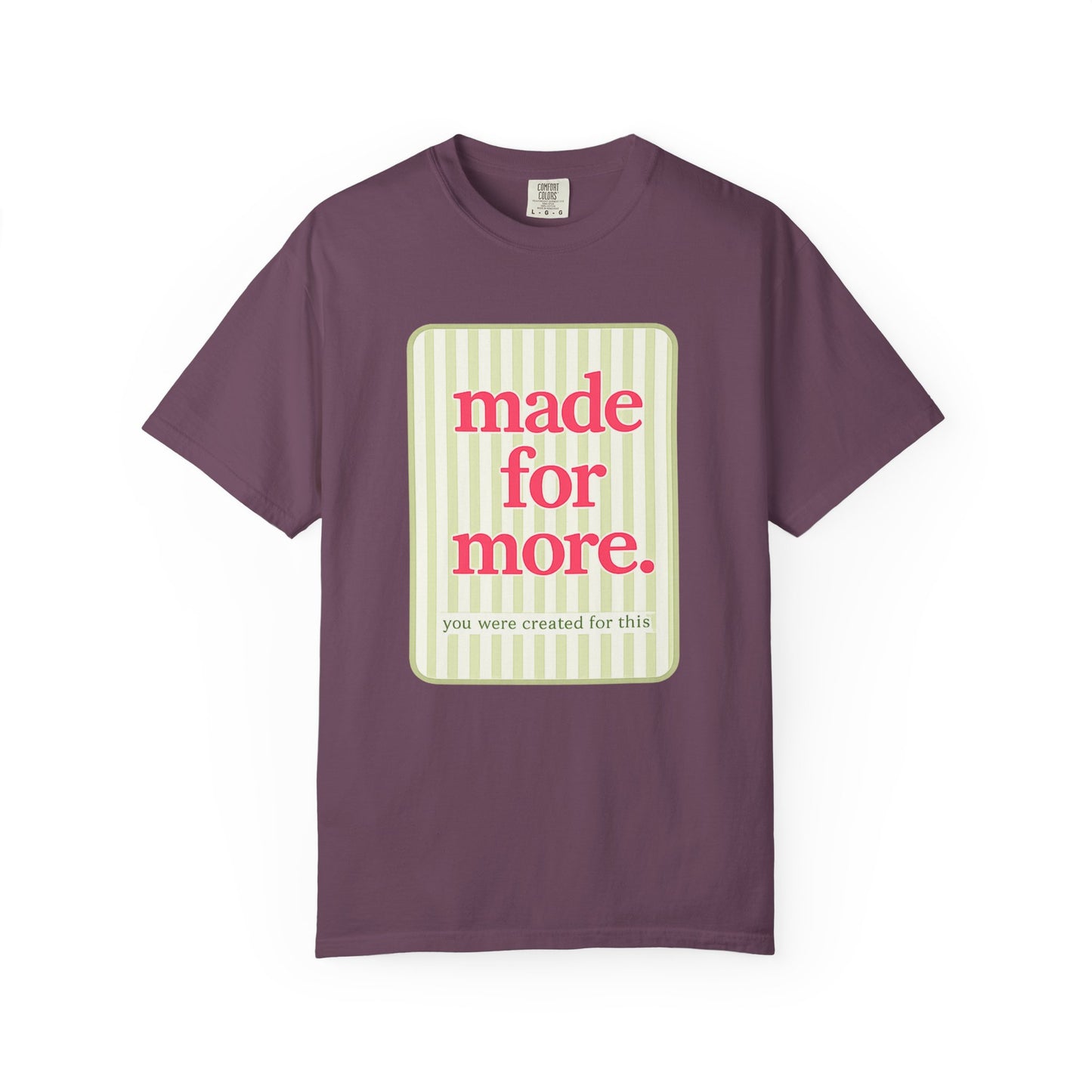 Made For More Tee – Inspirational Christian Graphic T-Shirt, Feminine Faith-Based Shirt, Cute Boutique Style Shirt