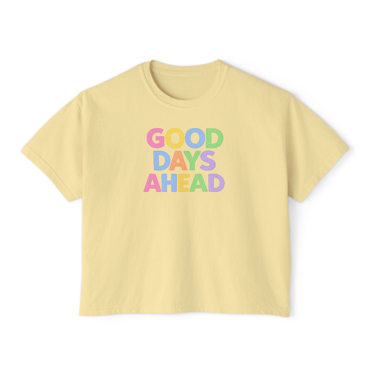 Good Days Ahead Pastel Graphic Tee – Trendy Inspirational T-Shirt, Cute Positive Vibes Shirt, Women’s Boutique Style Tee