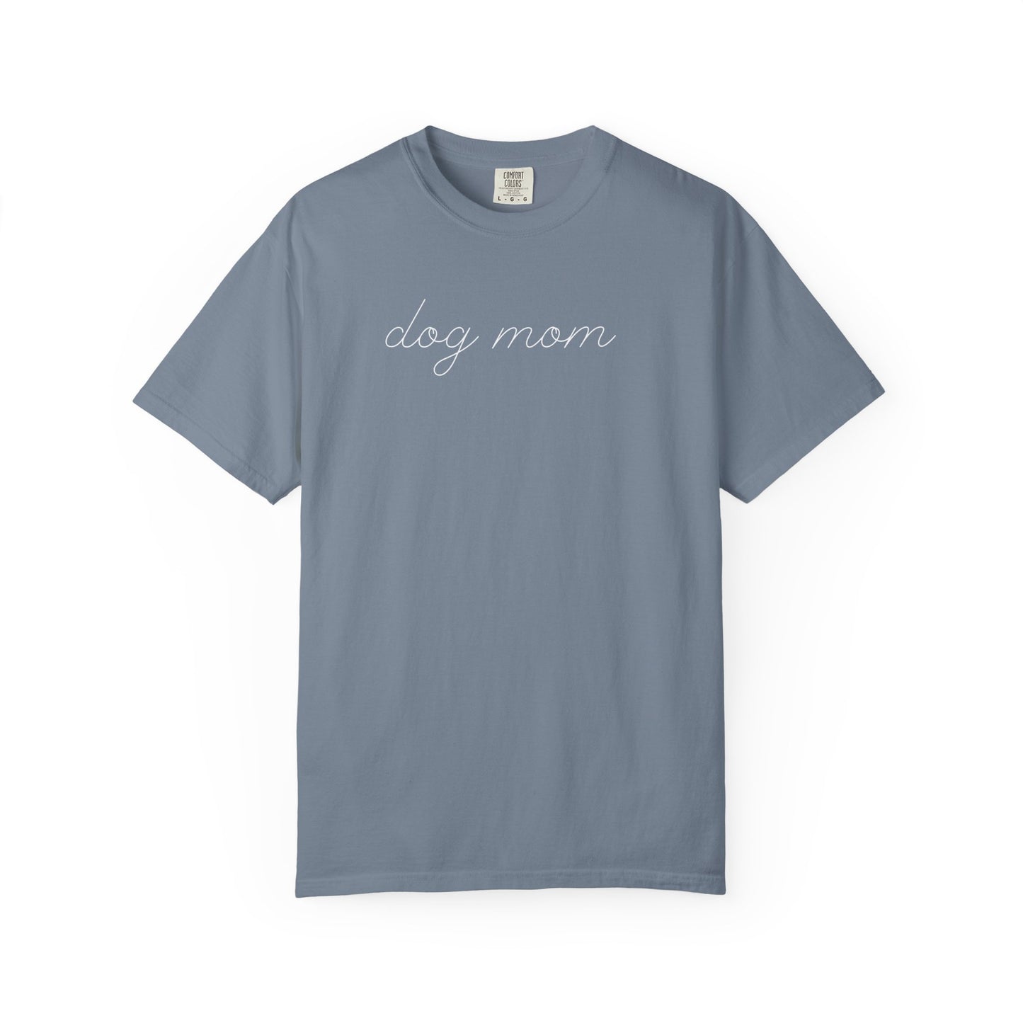 Cute Dog Mom T-Shirt | Dog Lover Gift | Trendy Dog Mom Shirt | Puppy Lover Tee | Dog Mama Graphic Tee | Gift for Dog Owner