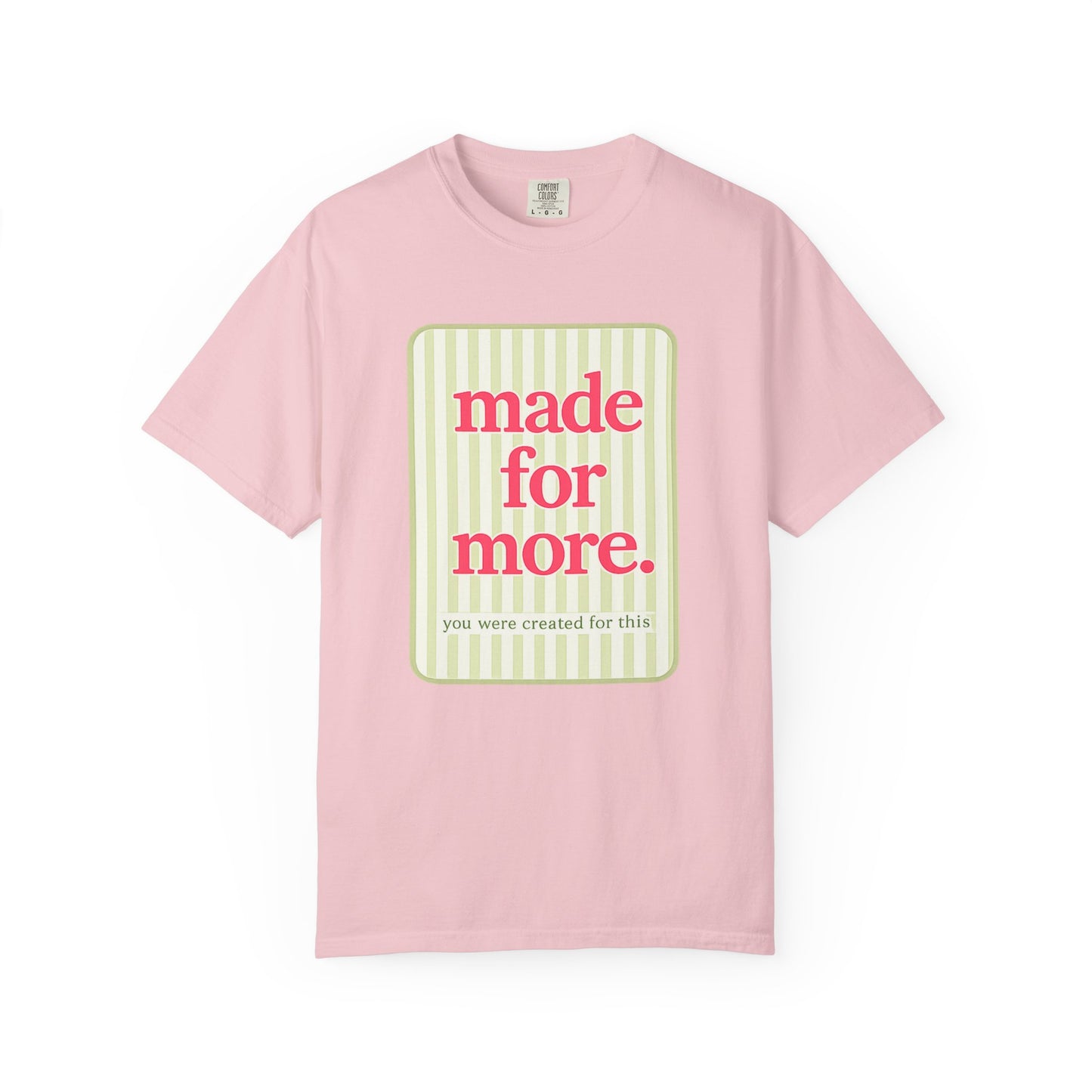 Made For More Tee – Inspirational Christian Graphic T-Shirt, Feminine Faith-Based Shirt, Cute Boutique Style Shirt