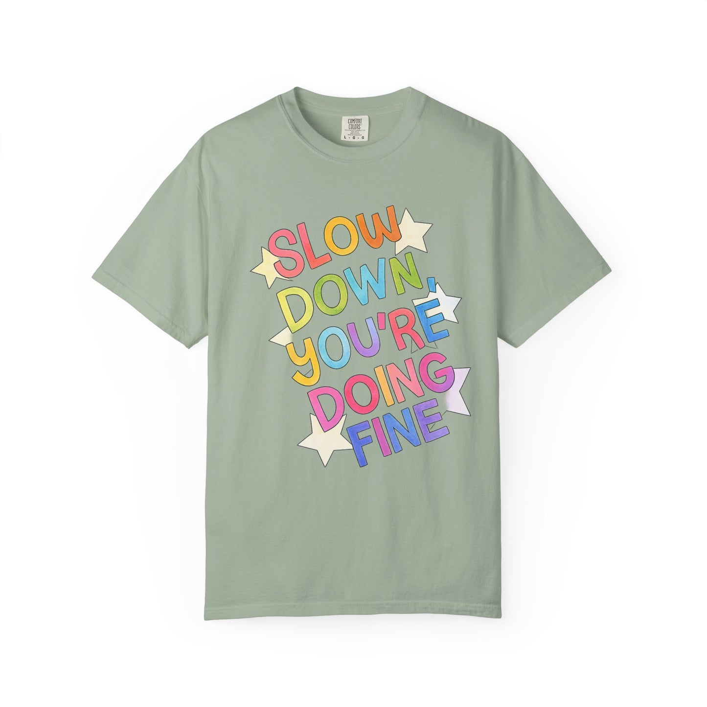 Slow Down You’re Doing Fine Retro Comfort Colors Tee | Motivational Graphic Shirt | Positive Affirmation T-Shirt | Trendy Colorful Quote Tee