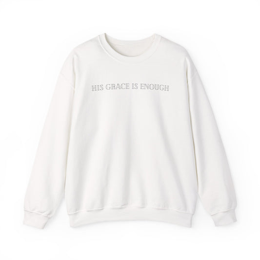 His Grace Is Enough Christian Sweatshirt – Faith Based Crewneck – Minimalist Bible Verse Sweatshirt – Christian Gift for Women